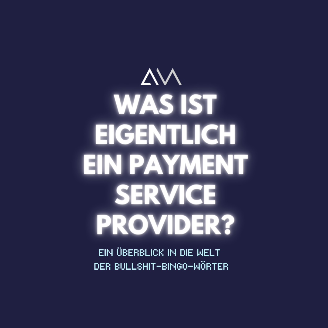 Erklärung, was ein Payment Service Provider ist.