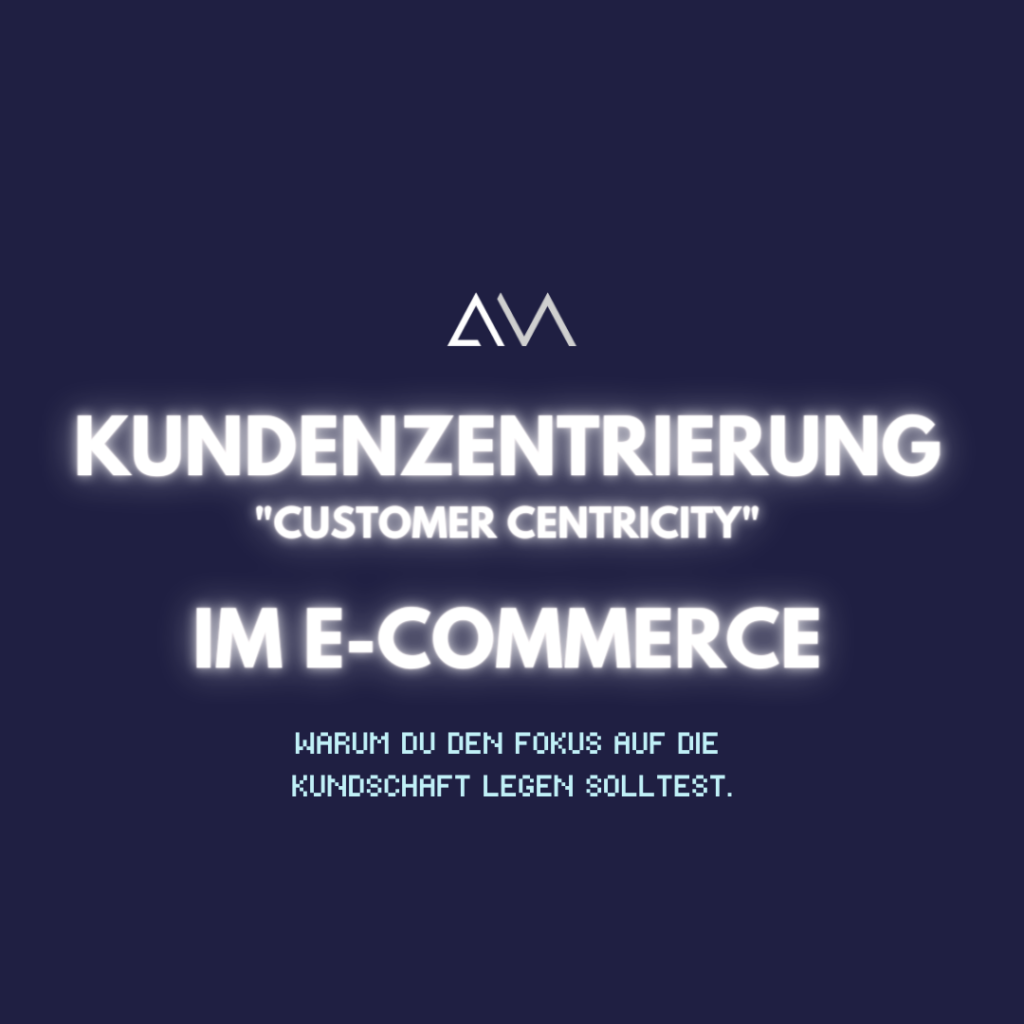 kundenzentrierung im e-commerce