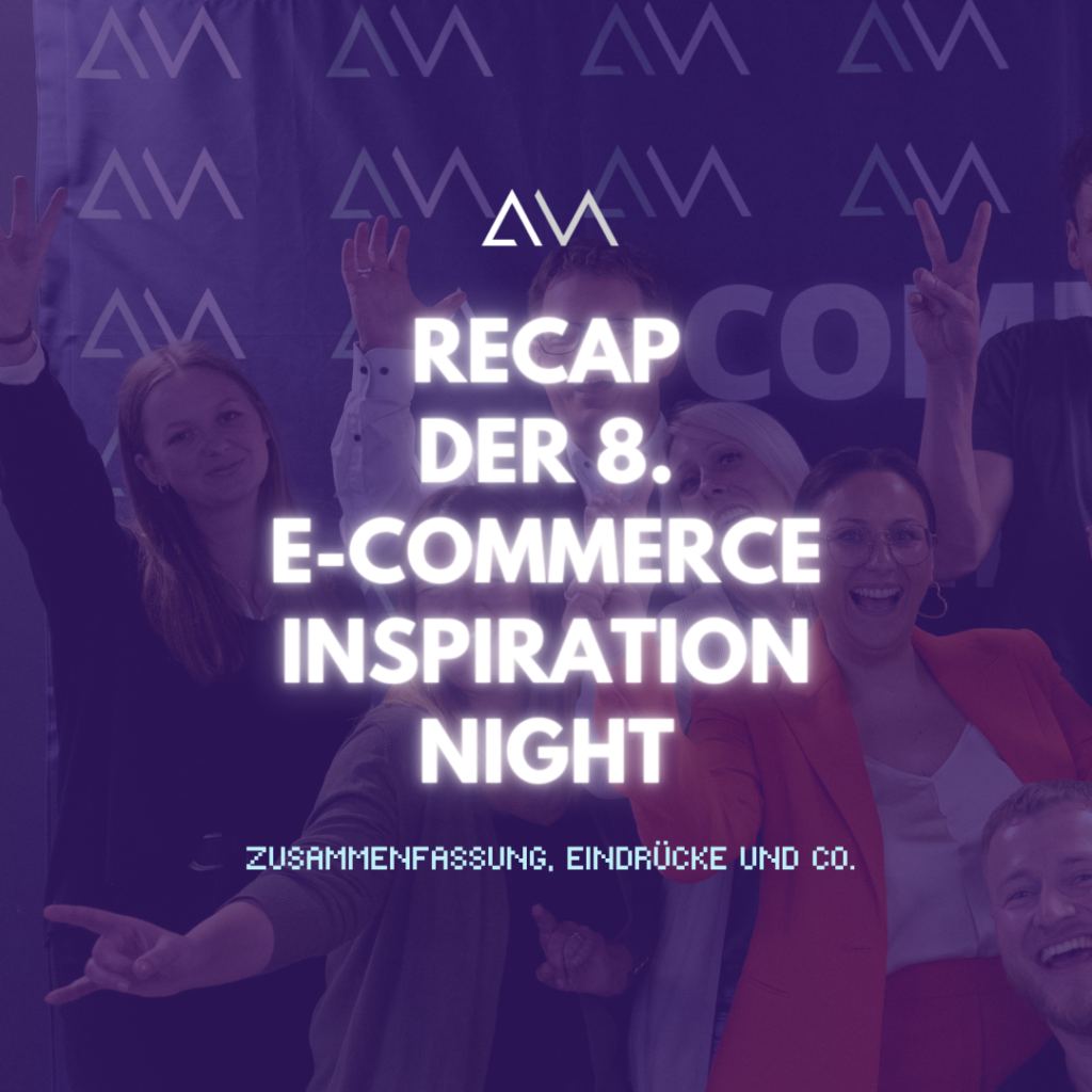 zusammenfassung der e-commerce inspiration night am 3. Mai 2023 im talent garden in wien