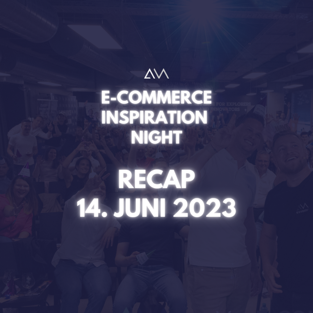 recap 14. juni 2023 e-commerce inspiration night 9